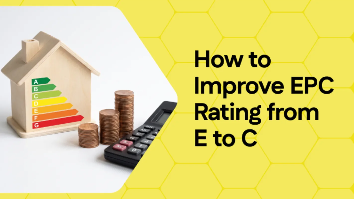 How to Improve EPC Rating from E to C