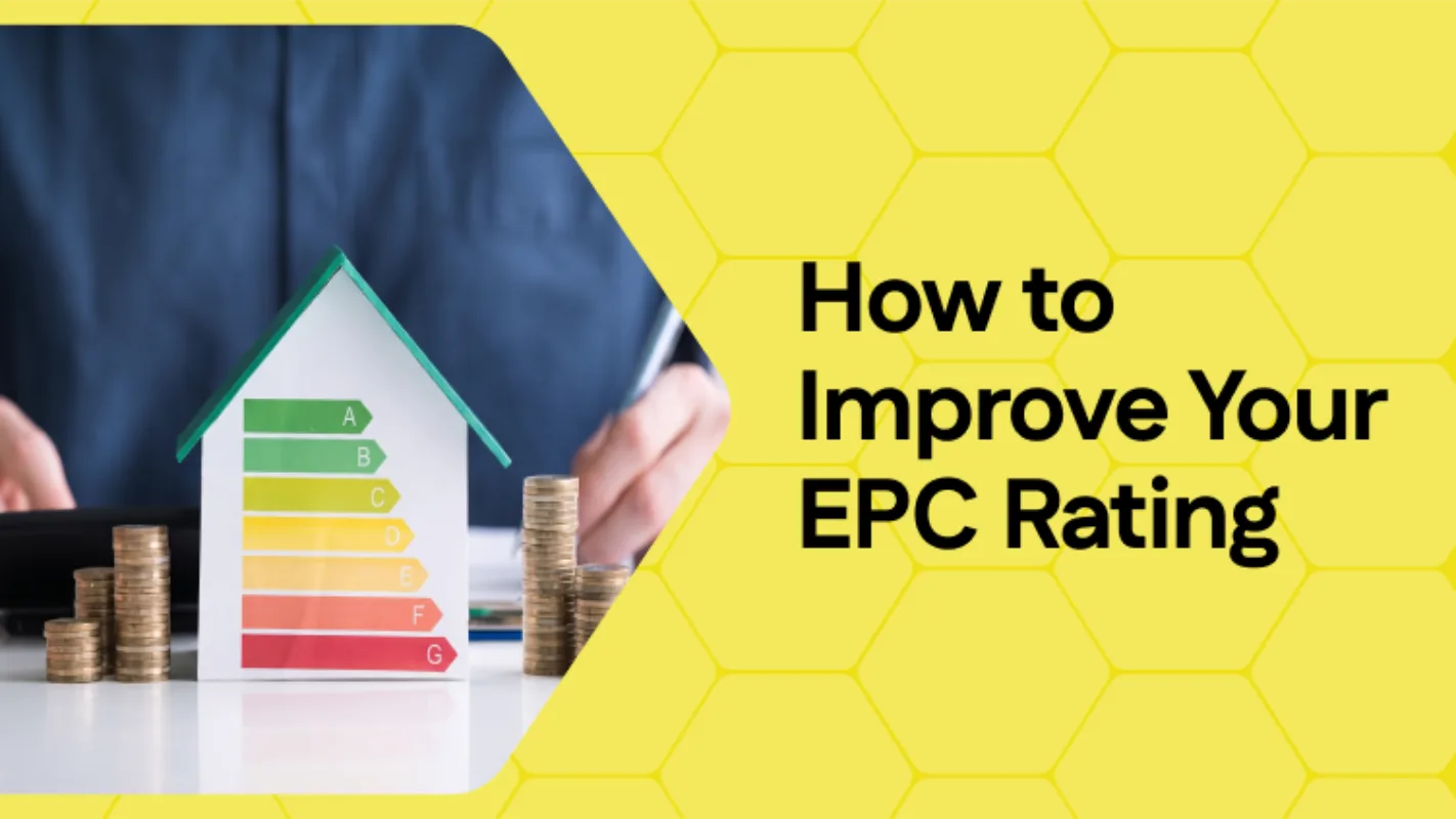 How to Improve Your EPC Rating: 10 Effective Ways